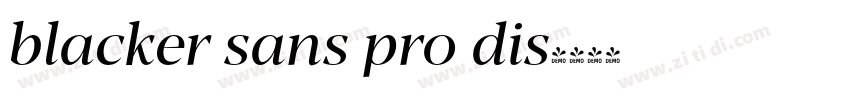 blacker sans pro dis字体转换